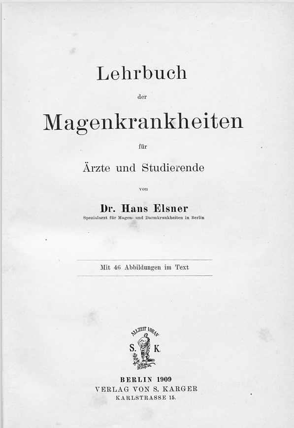 Lehrbuch. Verlag S. Karger 1909. Archiv H Je